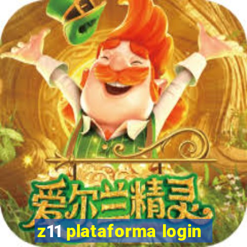 z11 plataforma login